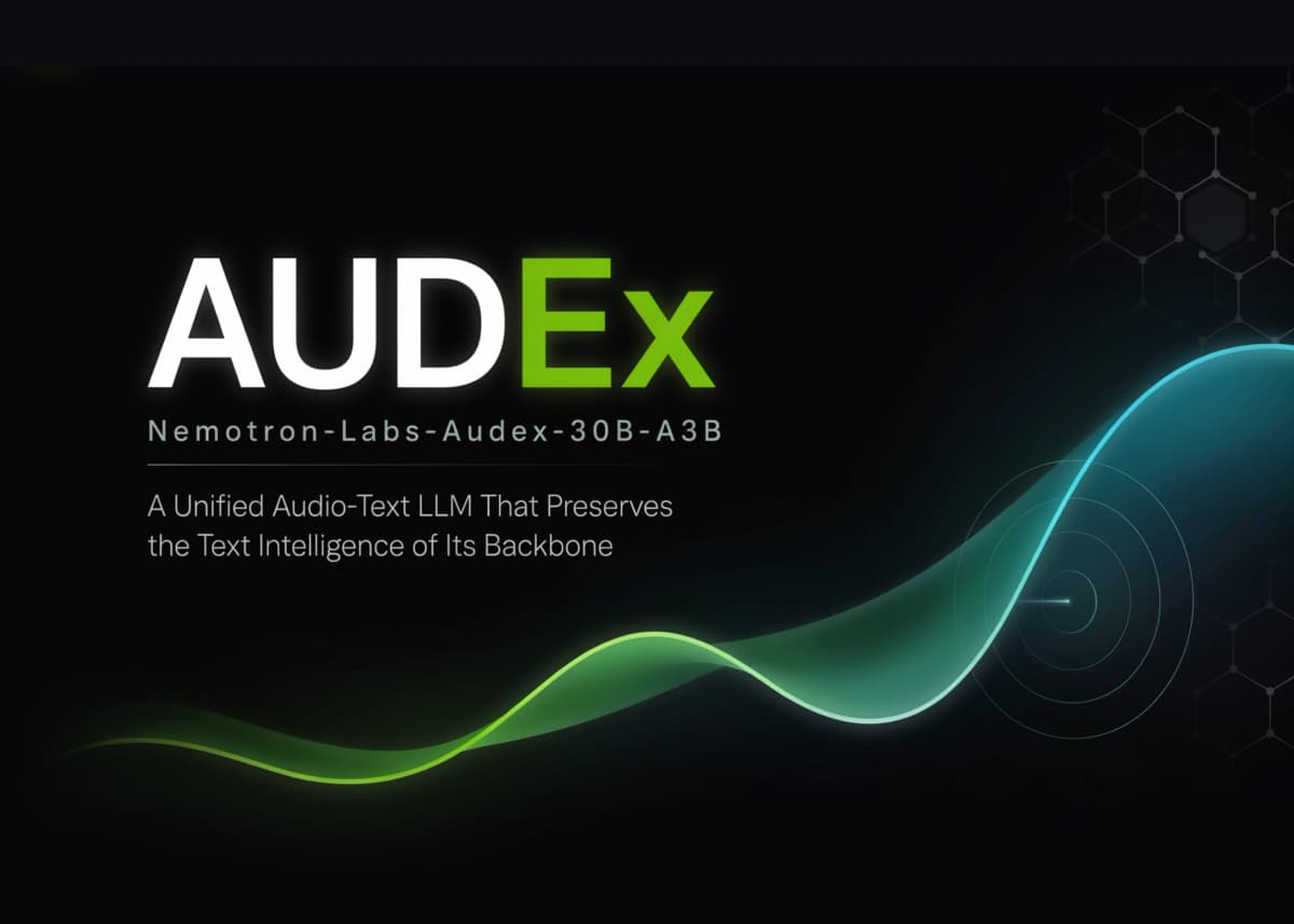 NVIDIA Audex: 30 млрд параметров, но текст не деградирует при добавлении аудио