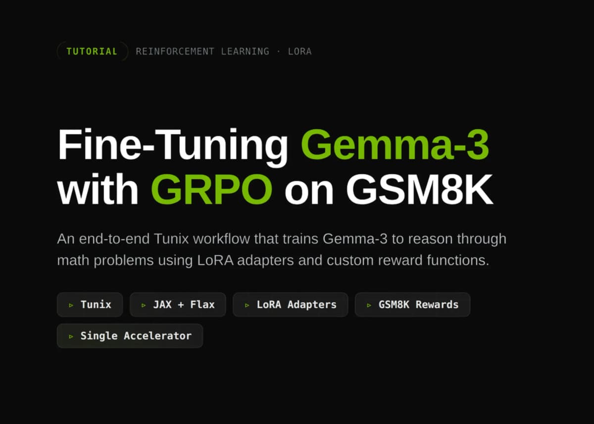 Обучение Gemma 3 математике на одном GPU: туториал Google работает в бесплатном Colab